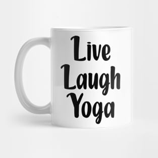 Live Laugh Yoga Mug